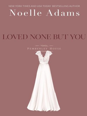 Loved None But You - ebook